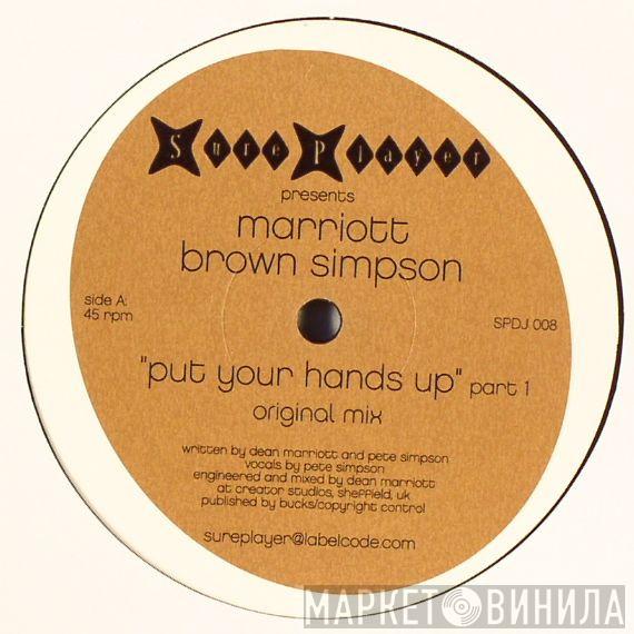 Marriott & Brown, Pete Simpson  - Put Your Hands Up (Part 1)