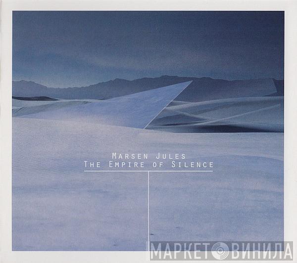  Marsen Jules  - The Empire Of Silence