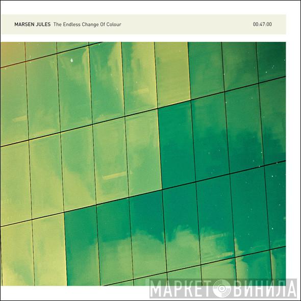  Marsen Jules  - The Endless Change Of Colour