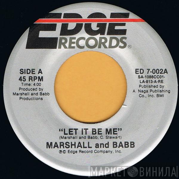 Marshall And Babb - Let It Be Me / On A High