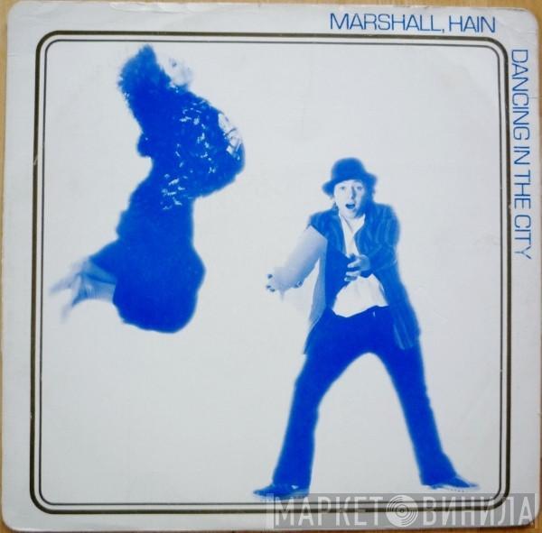 Marshall Hain - Dancing In The City