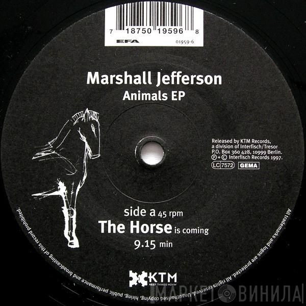 Marshall Jefferson - Animals EP