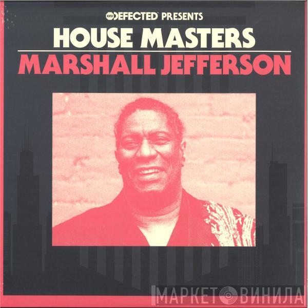 Marshall Jefferson - House Masters