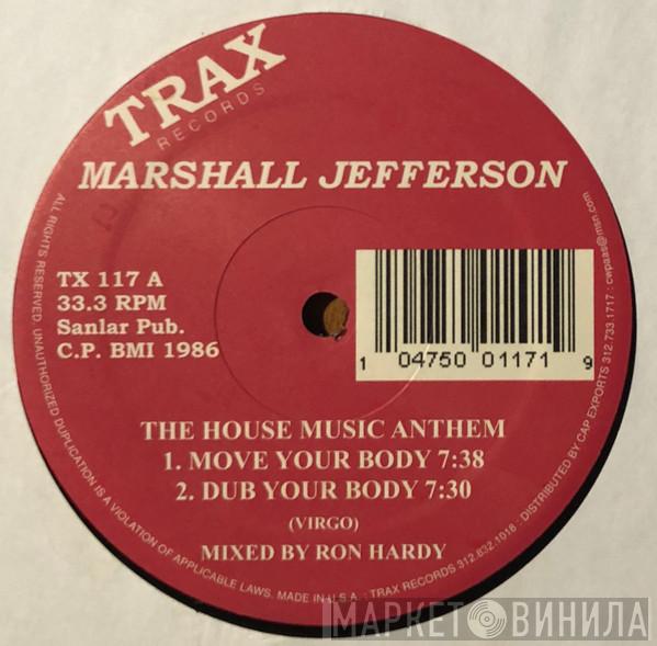  Marshall Jefferson  - The House Music Anthem