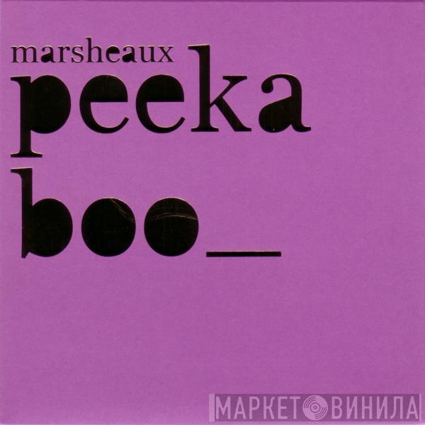  Marsheaux  - Peek A Boo