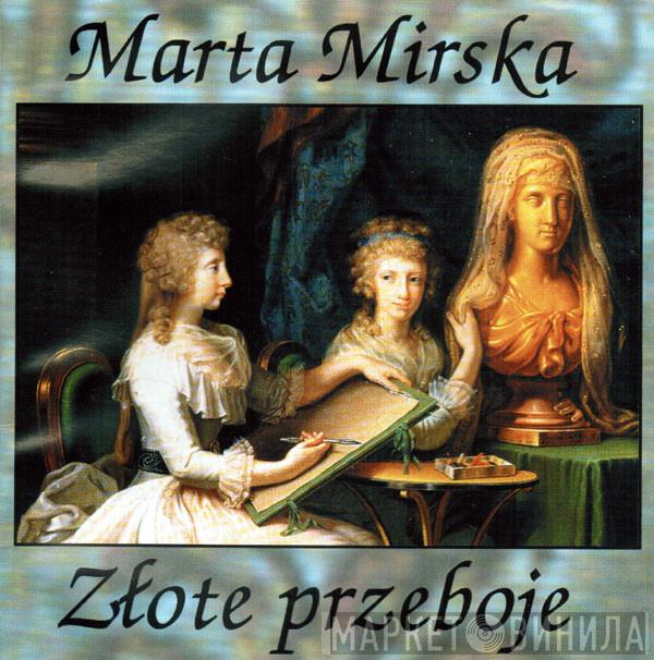 Marta Mirska - Złote Przeboje
