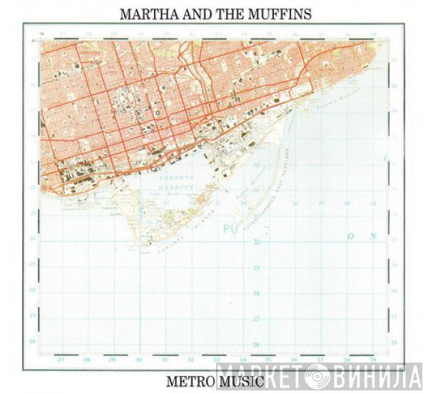  Martha And The Muffins  - Metro Music