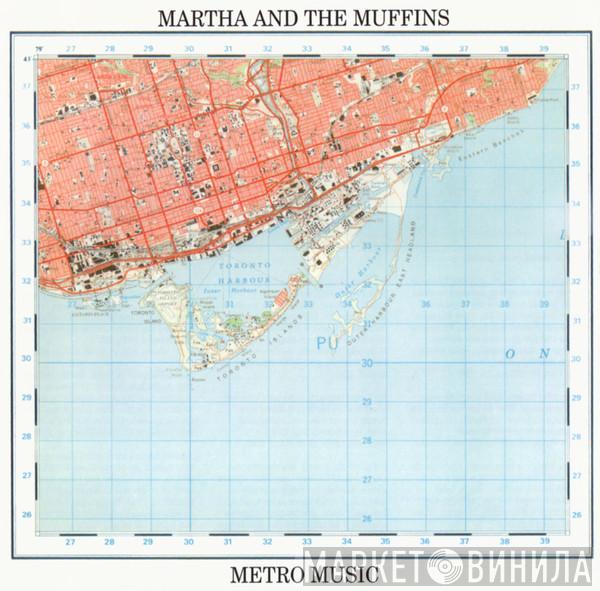  Martha And The Muffins  - Metro Music