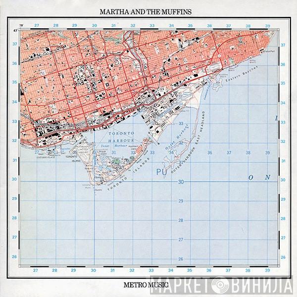  Martha And The Muffins  - Metro Music