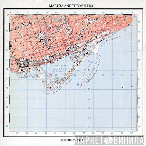  Martha And The Muffins  - Metro Music
