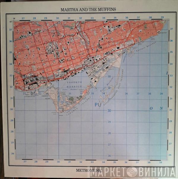  Martha And The Muffins  - Metro Music