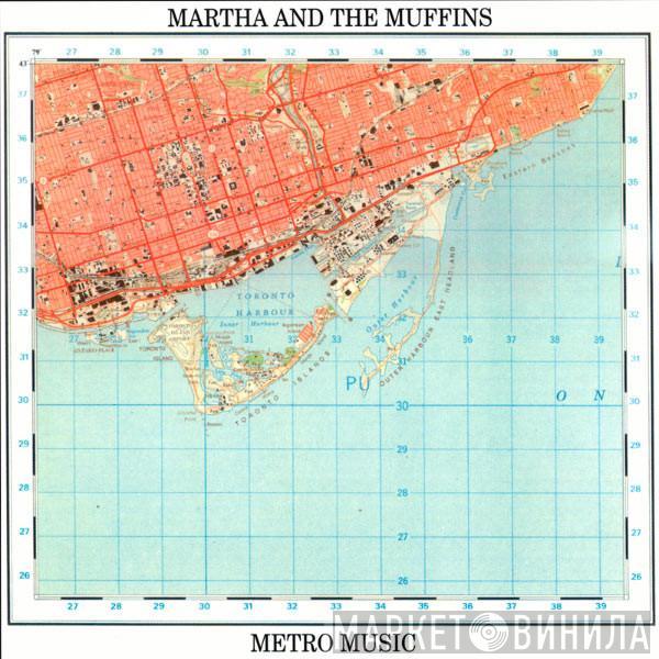  Martha And The Muffins  - Metro Music