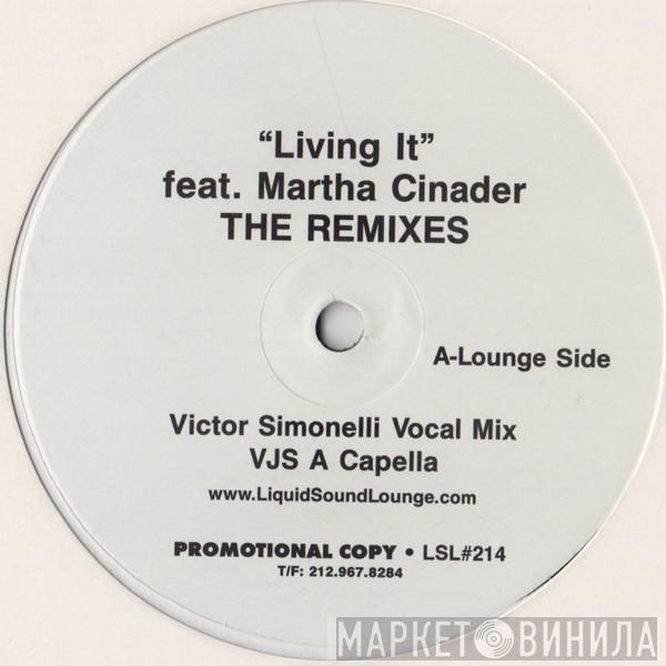 Martha Cinader - Living It (The Remixes)
