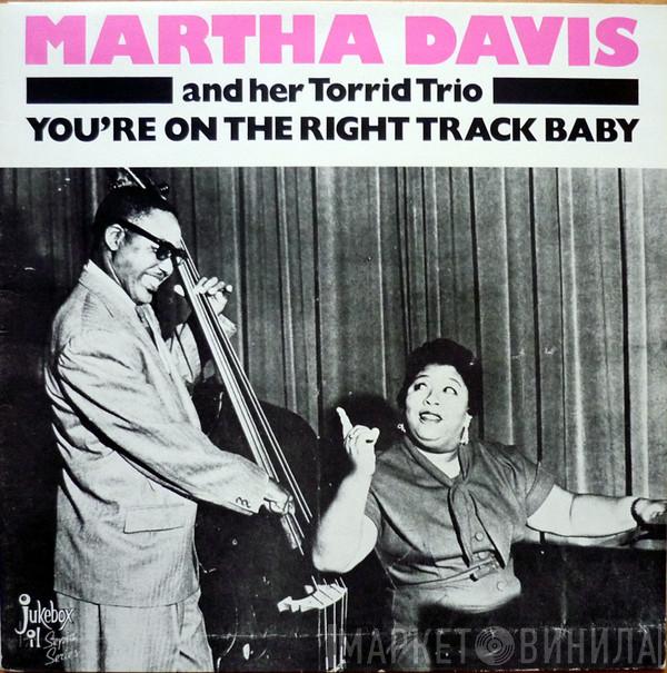 Martha Davis And Her Torrid Trio - You're On The Right Track Baby
