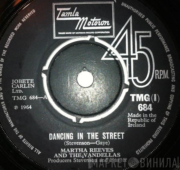  Martha Reeves & The Vandellas  - Dancing In The Street / Quicksand