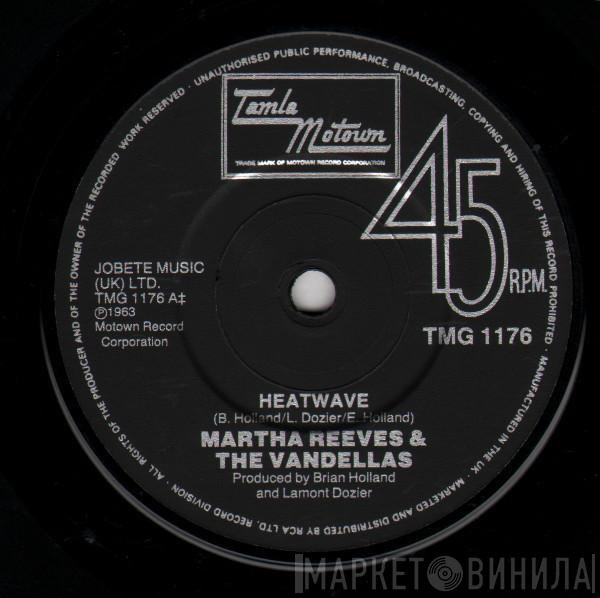  Martha Reeves & The Vandellas  - Heatwave / Dancing In The Street
