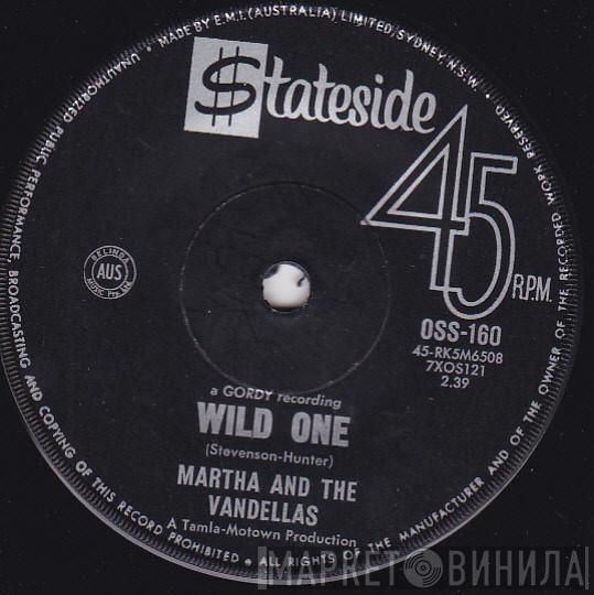  Martha Reeves & The Vandellas  - Wild One / Dancing Slow