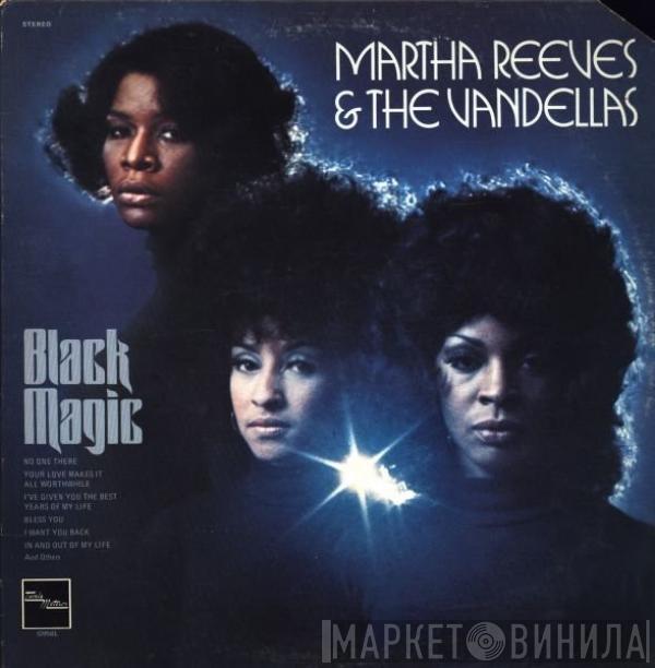  Martha Reeves & The Vandellas  - Black Magic