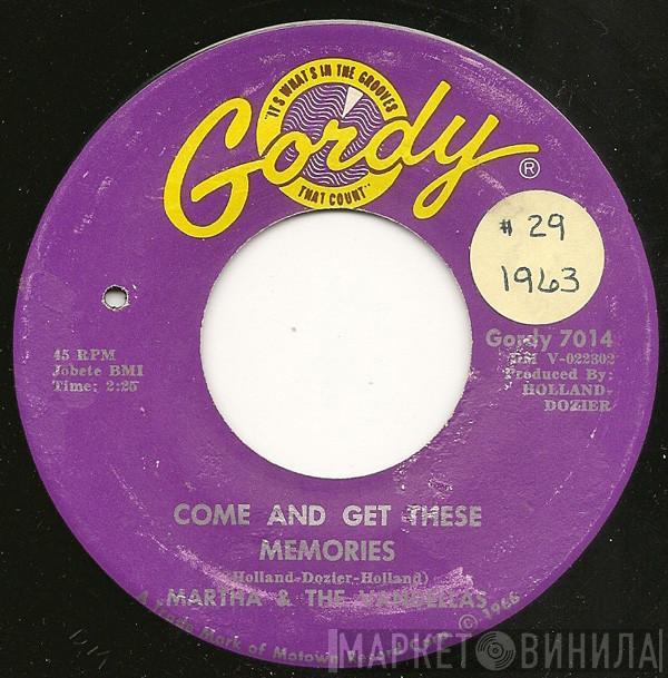 Martha Reeves & The Vandellas - Come And Get These Memories / Jealous Lover