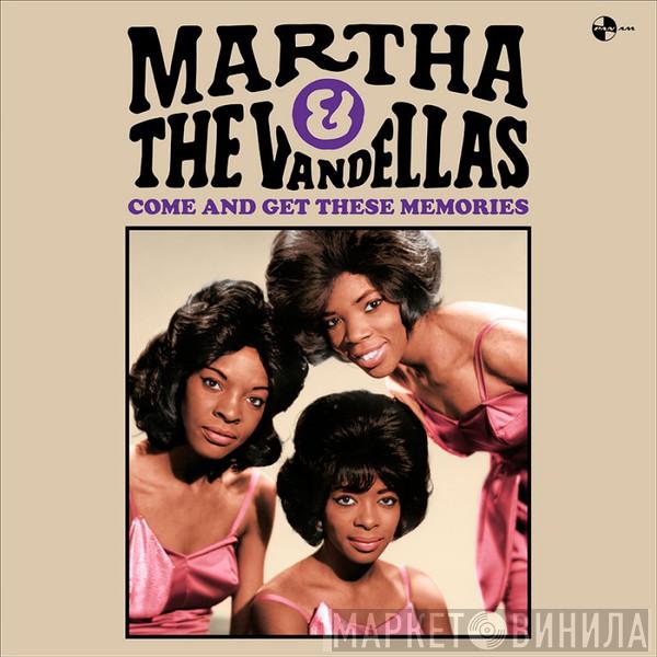 Martha Reeves & The Vandellas - Come And Get These Memories