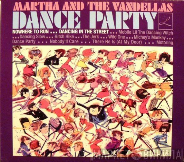  Martha Reeves & The Vandellas  - Dance Party