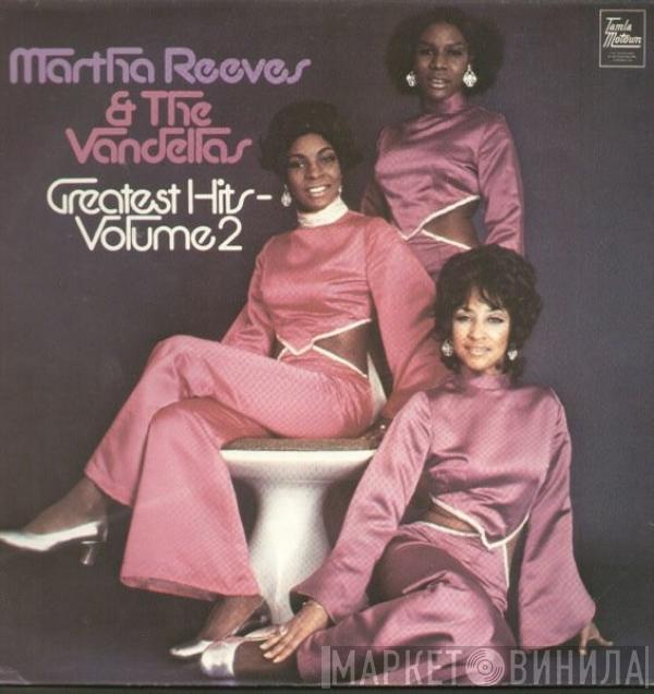 Martha Reeves & The Vandellas - Greatest Hits Volume 2