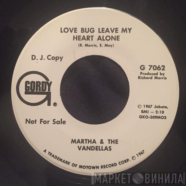 Martha Reeves & The Vandellas - Love Bug Leave My Heart Alone