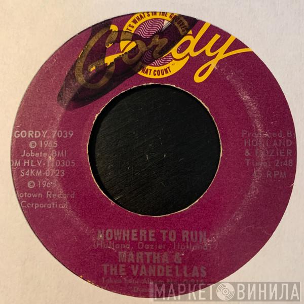  Martha Reeves & The Vandellas  - Nowhere To Run