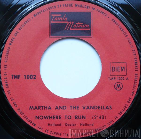  Martha Reeves & The Vandellas  - Nowhere To Run