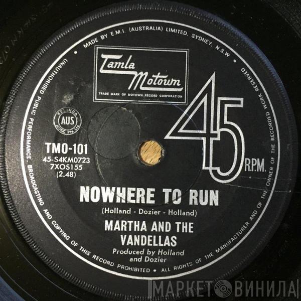  Martha Reeves & The Vandellas  - Nowhere To Run