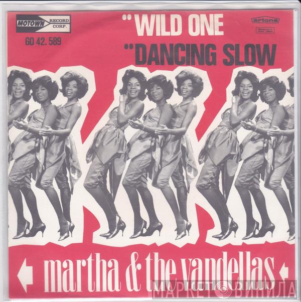 Martha Reeves & The Vandellas  - Wild One