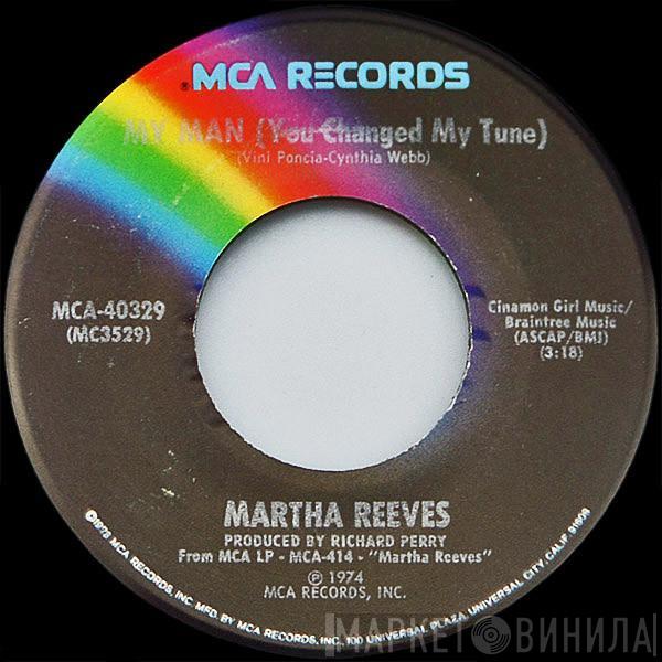 Martha Reeves - My Man (You Changed My Tune) / Facsimile