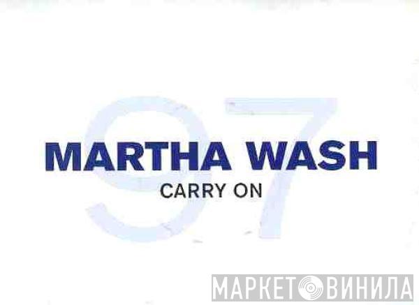  Martha Wash  - Carry On