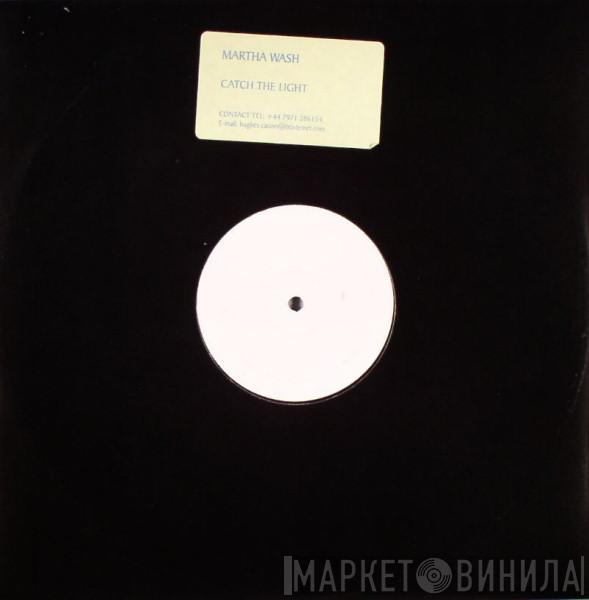  Martha Wash  - Catch The Light (Remixes)