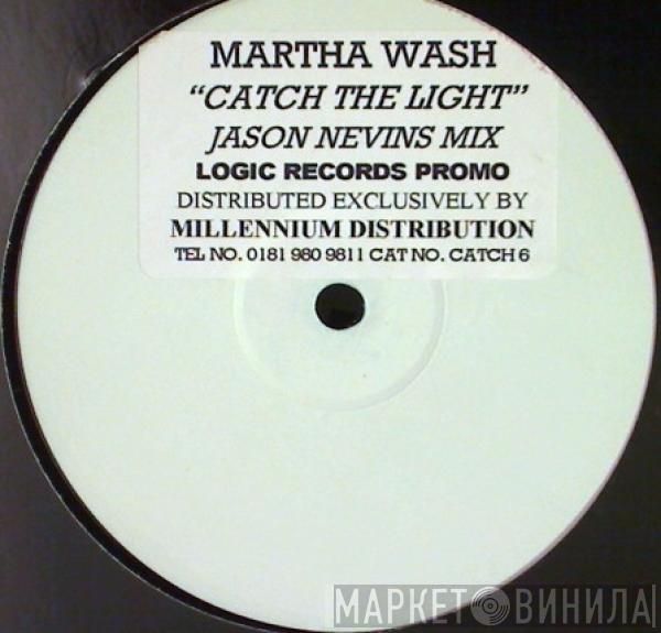  Martha Wash  - Catch The Light