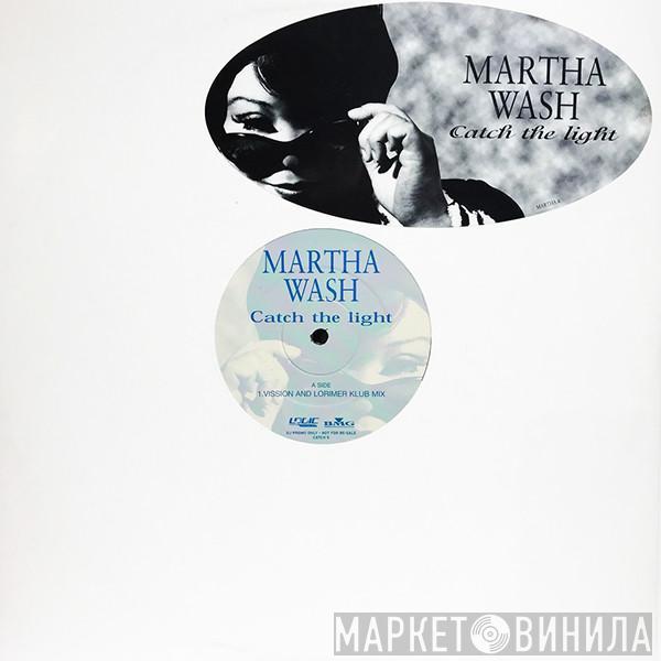  Martha Wash  - Catch The Light