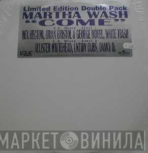 Martha Wash - Come