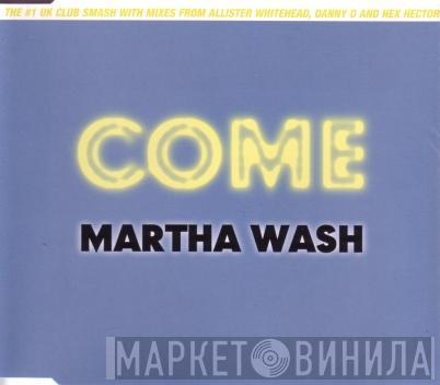  Martha Wash  - Come