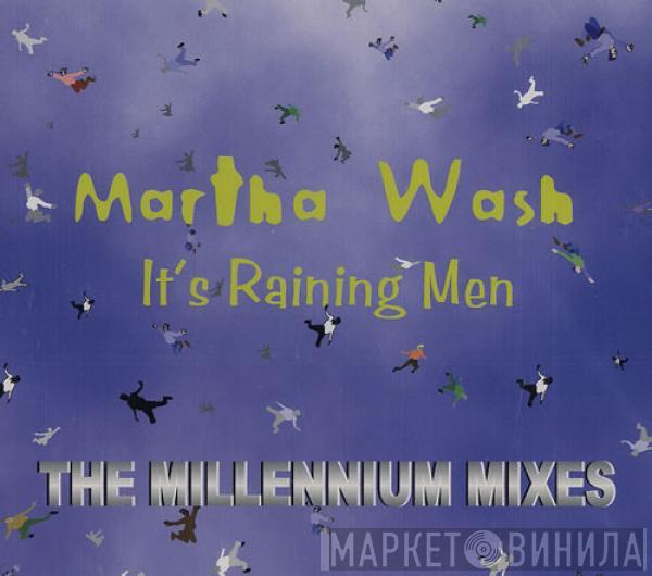 Martha Wash - It's Raining Men (The Millennium Mixes)