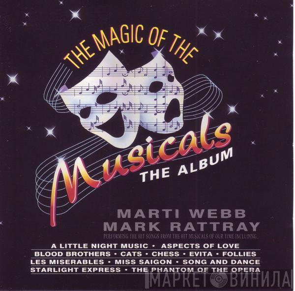 Marti Webb, Mark Rattray - The Magic Of The Musicals - The Album