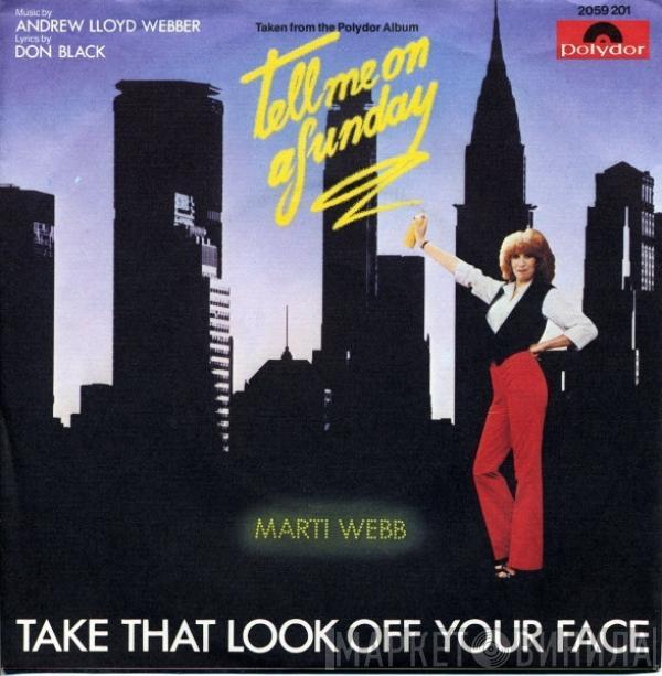  Marti Webb  - Take That Look Off Your Face