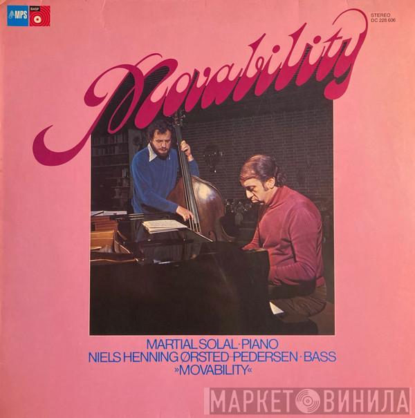 , Martial Solal  Niels-Henning Ørsted Pedersen  - Movability