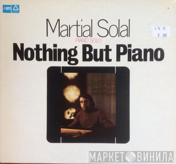 Martial Solal - Nothing But Piano