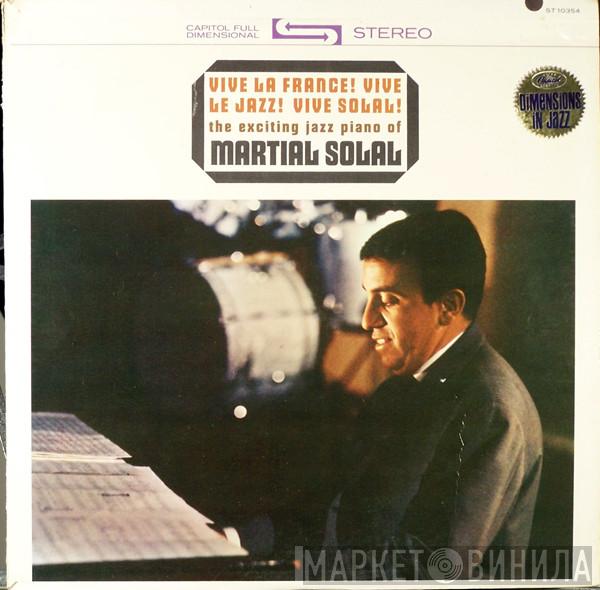  Martial Solal  - Vive La France! Vive Le Jazz! Vive Solal!