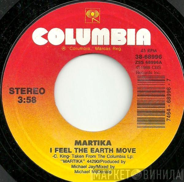  Martika  - I Feel The Earth Move