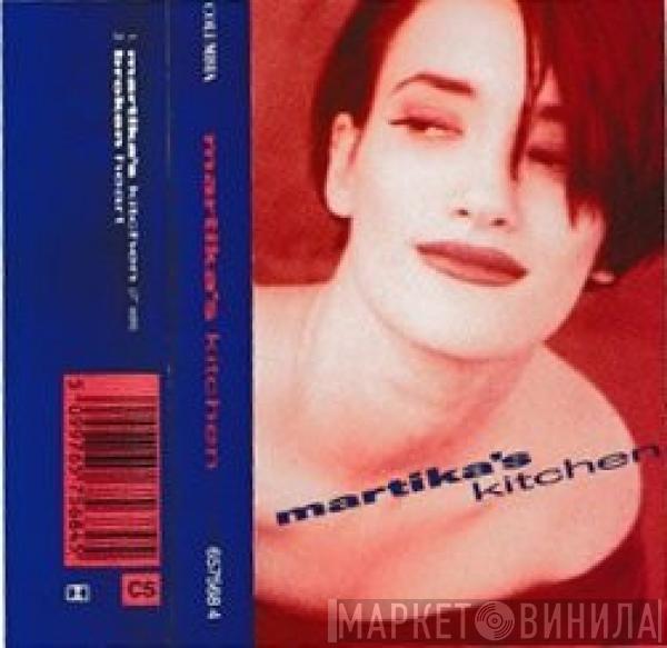  Martika  - Martika's Kitchen