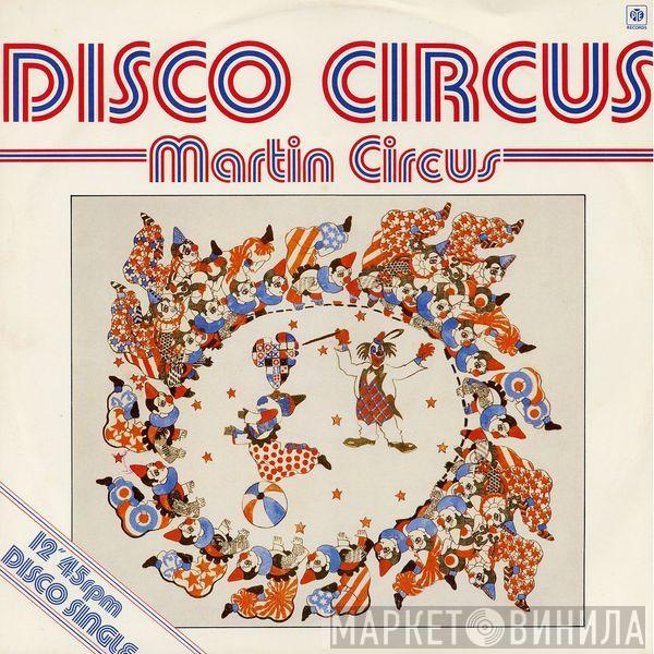 Martin Circus - Disco Circus