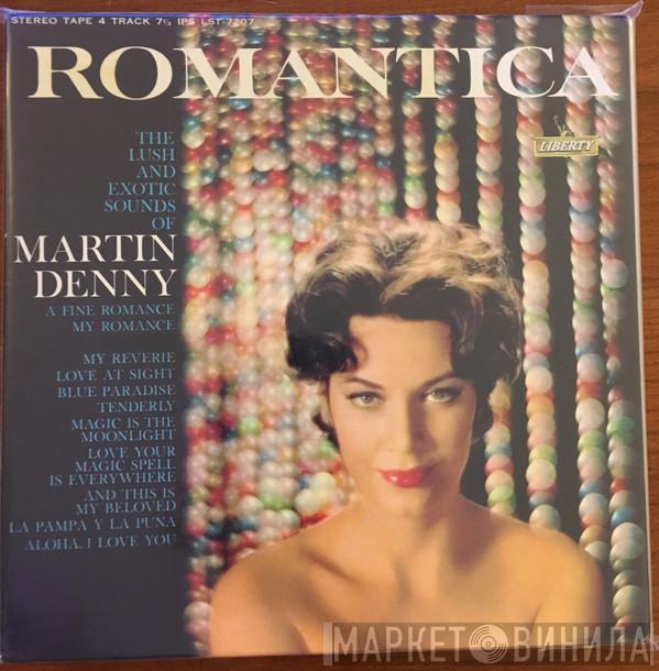  Martin Denny  - Romantica