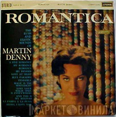 Martin Denny - Romantica