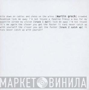  Martin Grech  - Dali / Catch Up